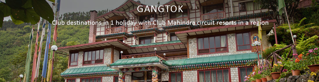 Club Mahindra Gangtok Resorts